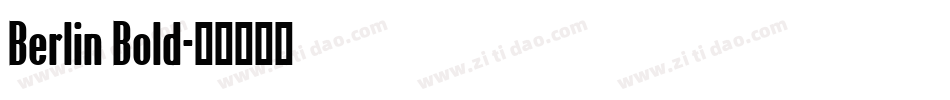 Berlin Bold字体转换